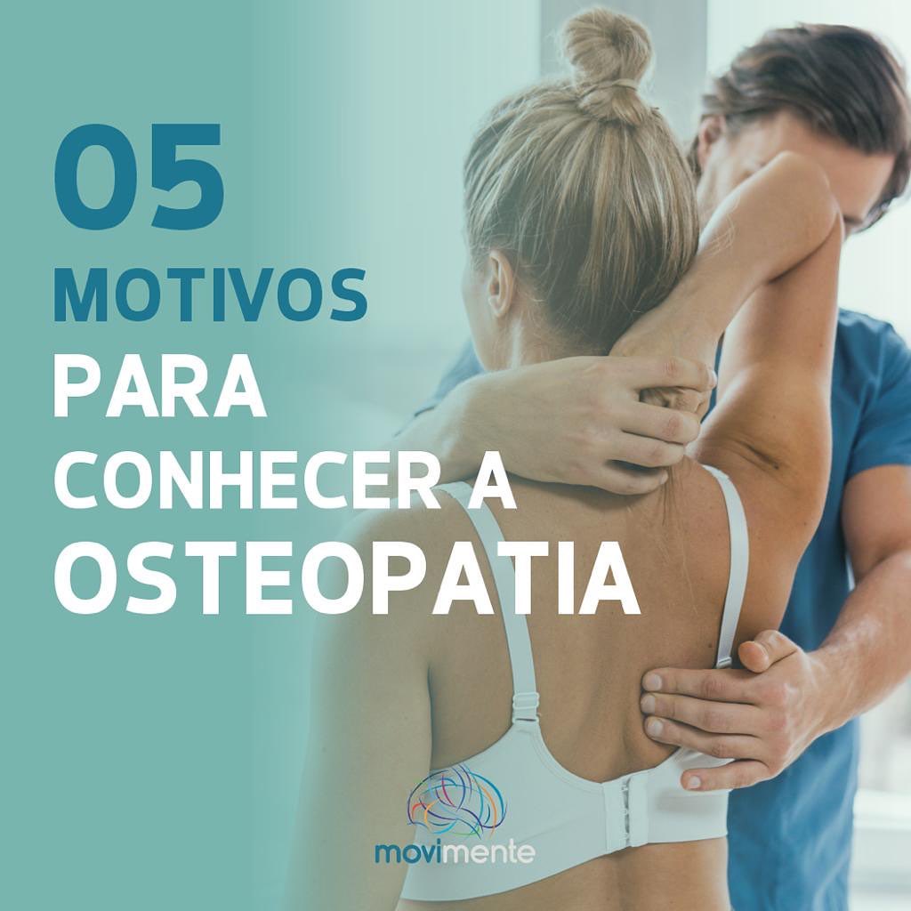 Read more about the article 5 motivos para conhecer a Osteopatia